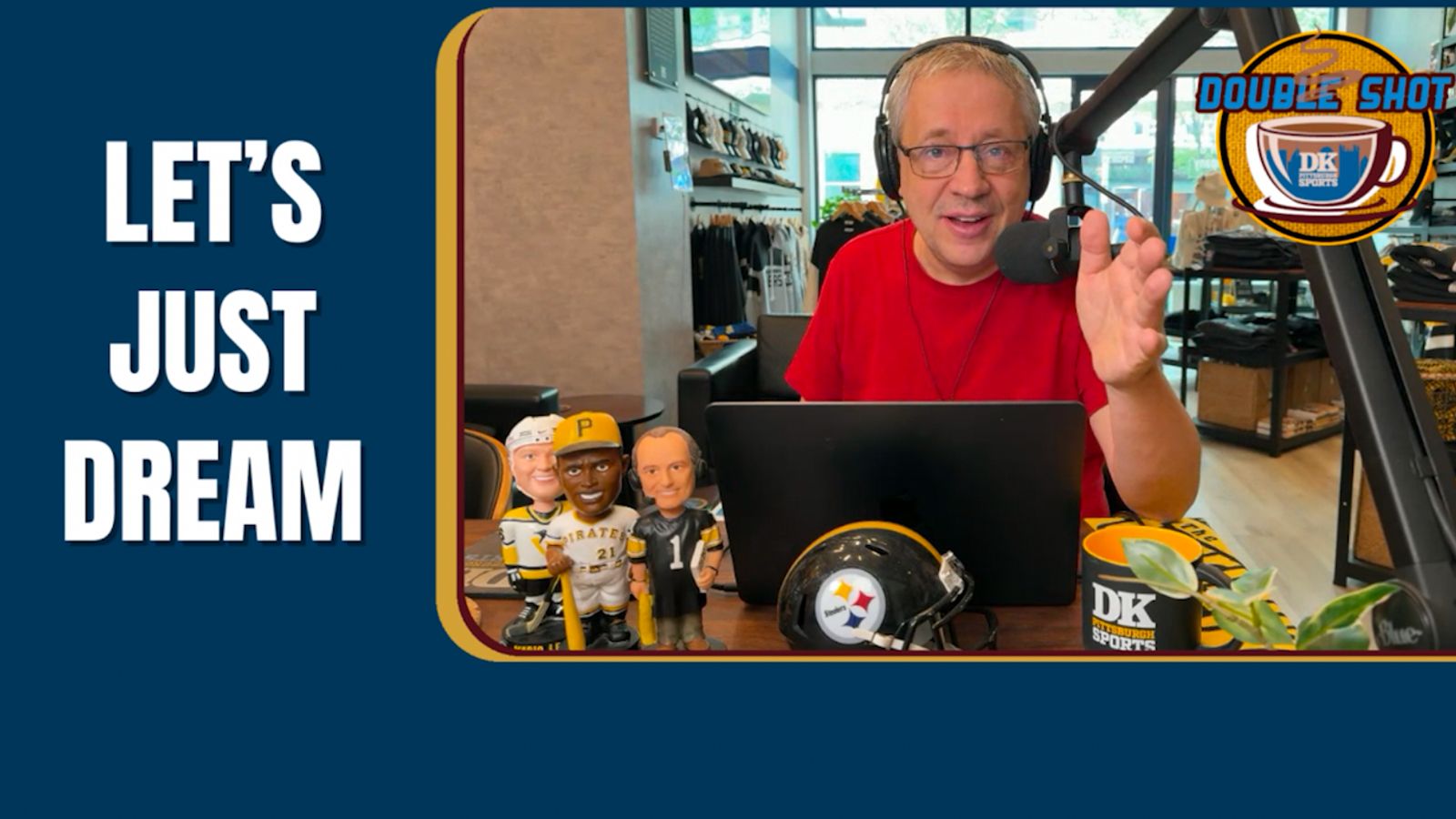 DK’s Double Shot of Steelers: Let's just dream taken in Downtown (Videos)